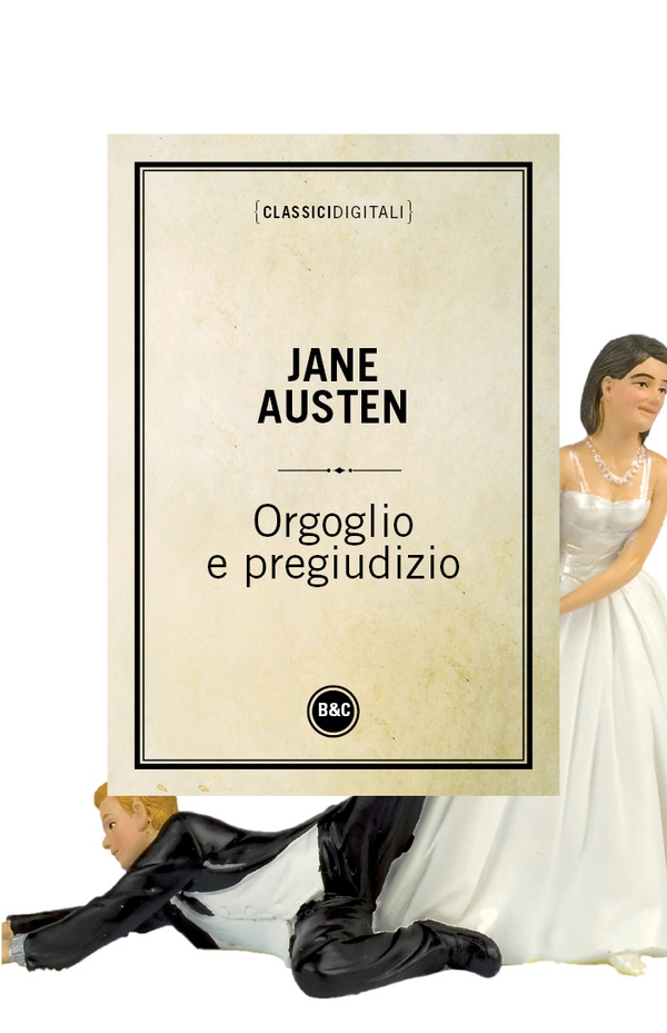 Orgoglio e pregiudizio - Librerie.coop Orgoglio e pregiudizio - Librerie.coop