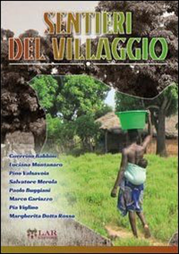 Sentieri del villaggio - Librerie.coop Sentieri del villaggio - Librerie.coop