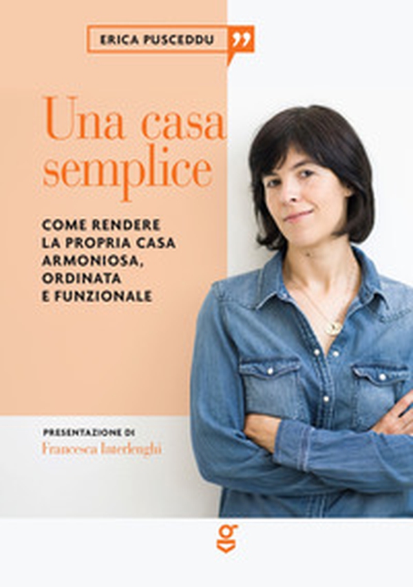 Una casa semplice - Librerie.coop Una casa semplice - Librerie.coop