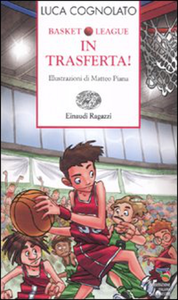 In trasferta! Basket league - Librerie.coop In trasferta! Basket league - Librerie.coop