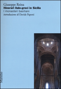 Itinerari italo-greci in Sicilia. I monasteri basiliani - Librerie.coop