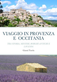 Viaggio in Provenza e Occitania - Librerie.coop