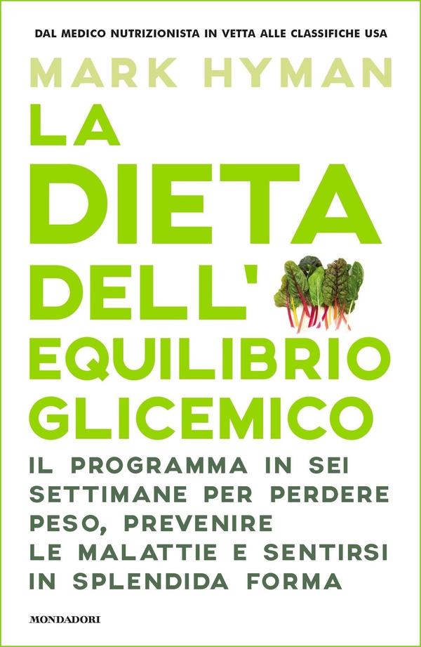 La dieta dell'equilibrio glicemico - Librerie.coop La dieta dell'equilibrio glicemico - Librerie.coop