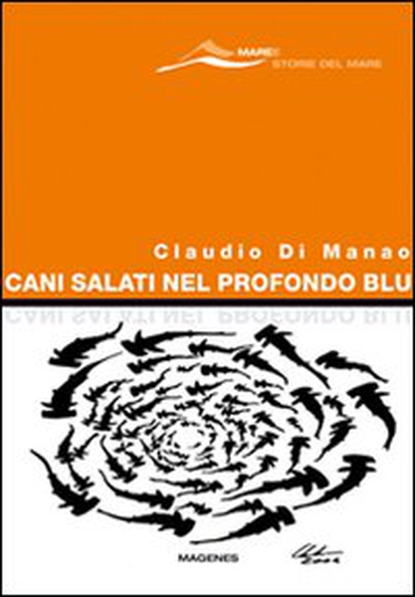 Cani salati nel profondo blu - Librerie.coop Cani salati nel profondo blu - Librerie.coop