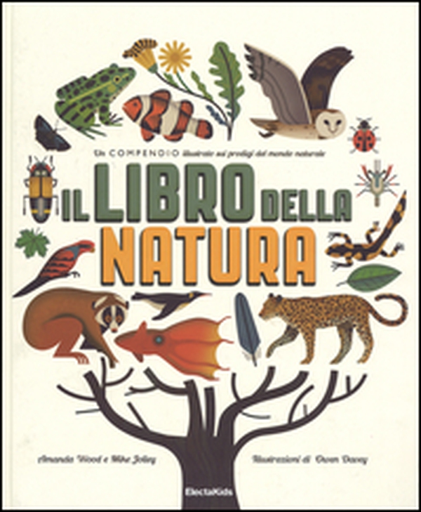 Il libro della natura - Librerie.coop Il libro della natura - Librerie.coop