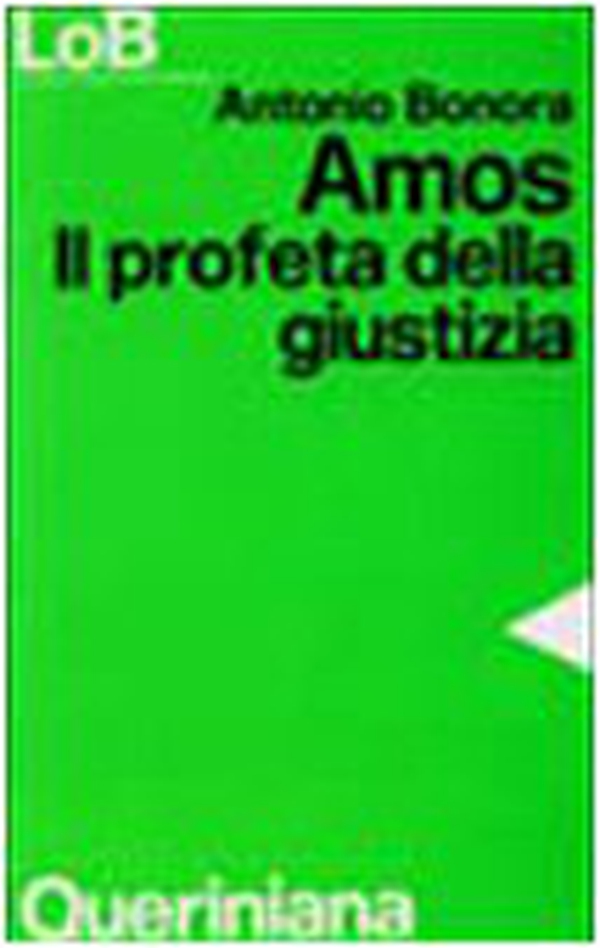 Amos. Il profeta della giustizia - Librerie.coop Amos. Il profeta della giustizia - Librerie.coop