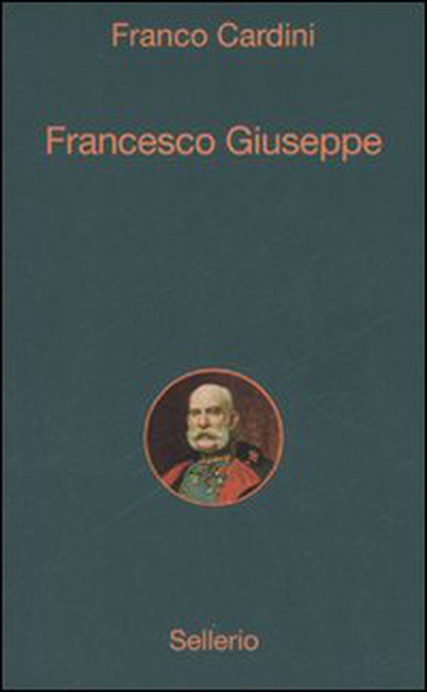 Francesco Giuseppe - Librerie.coop Francesco Giuseppe - Librerie.coop