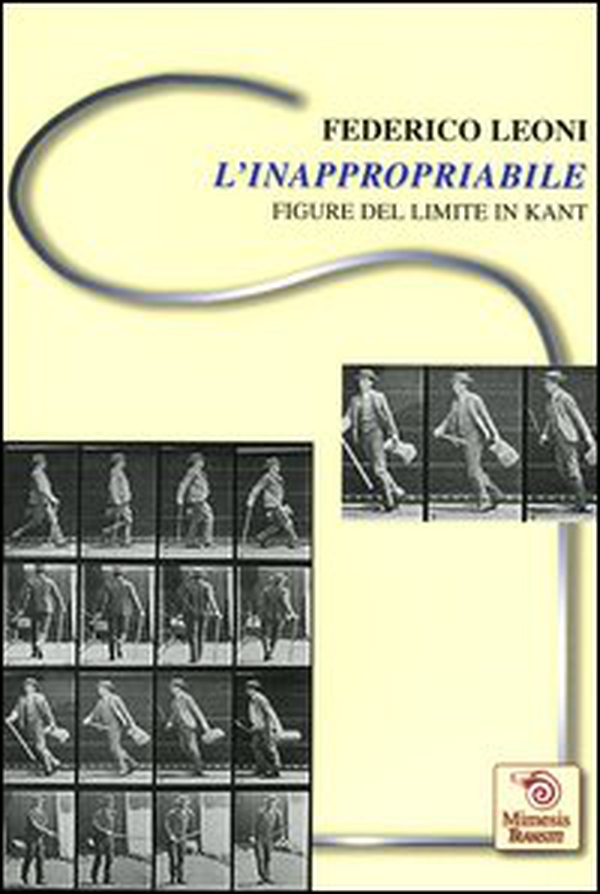 L'inappropriabile. Figure del limite in Kant - Librerie.coop L'inappropriabile. Figure del limite in Kant - Librerie.coop