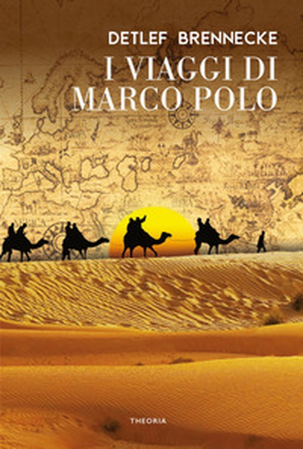 I viaggi di Marco Polo - Librerie.coop I viaggi di Marco Polo - Librerie.coop
