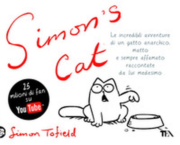 Simon's cat. Ediz. italiana - Librerie.coop Simon's cat. Ediz. italiana - Librerie.coop