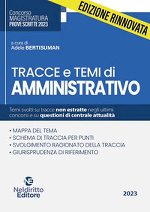 Tracce e temi di amministrativo per il concorso in magistratura 2023 - Librerie.coop Tracce e temi di amministrativo per il concorso in magistratura 2023 - Librerie.coop
