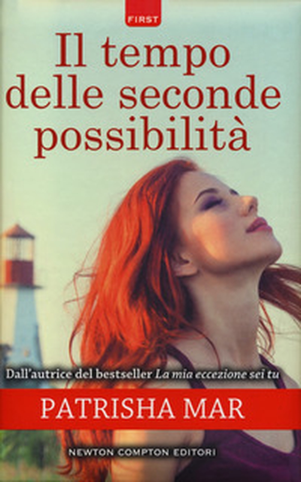 Il tempo delle seconde possibilità - Librerie.coop Il tempo delle seconde possibilità - Librerie.coop