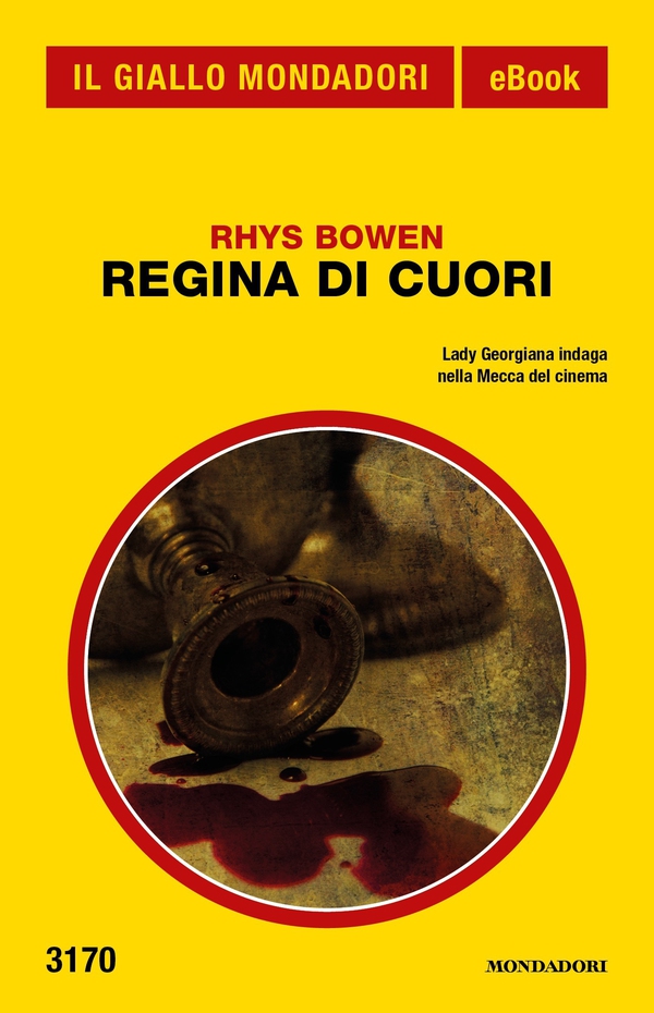Regina di Cuori (Il Giallo Mondadori) - Librerie.coop Regina di Cuori (Il Giallo Mondadori) - Librerie.coop