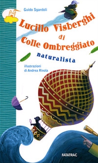 Lucillo Visberghi di colle ombreggiato naturalista - Librerie.coop