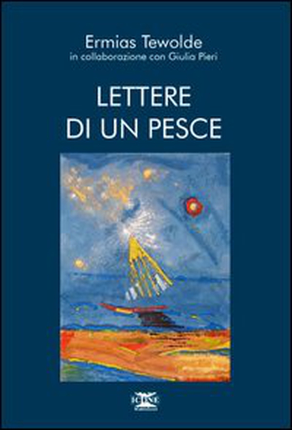 Lettere di un pesce - Librerie.coop Lettere di un pesce - Librerie.coop