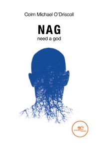 Nag need a God - Librerie.coop