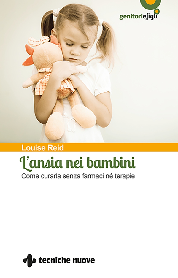 L'ansia nei bambini - Librerie.coop L'ansia nei bambini - Librerie.coop
