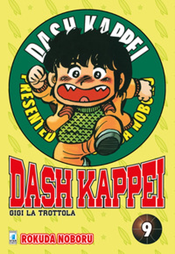 Dash Kappei. Gigi la trottola - Vol. 9 - Librerie.coop Dash Kappei. Gigi la trottola - Vol. 9 - Librerie.coop