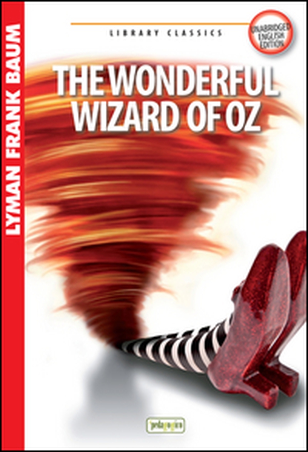 The wonderful wizard of Oz - Librerie.coop The wonderful wizard of Oz - Librerie.coop