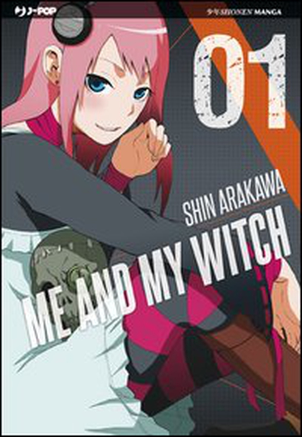 Me and my witch - Vol. 1 - Librerie.coop Me and my witch - Vol. 1 - Librerie.coop
