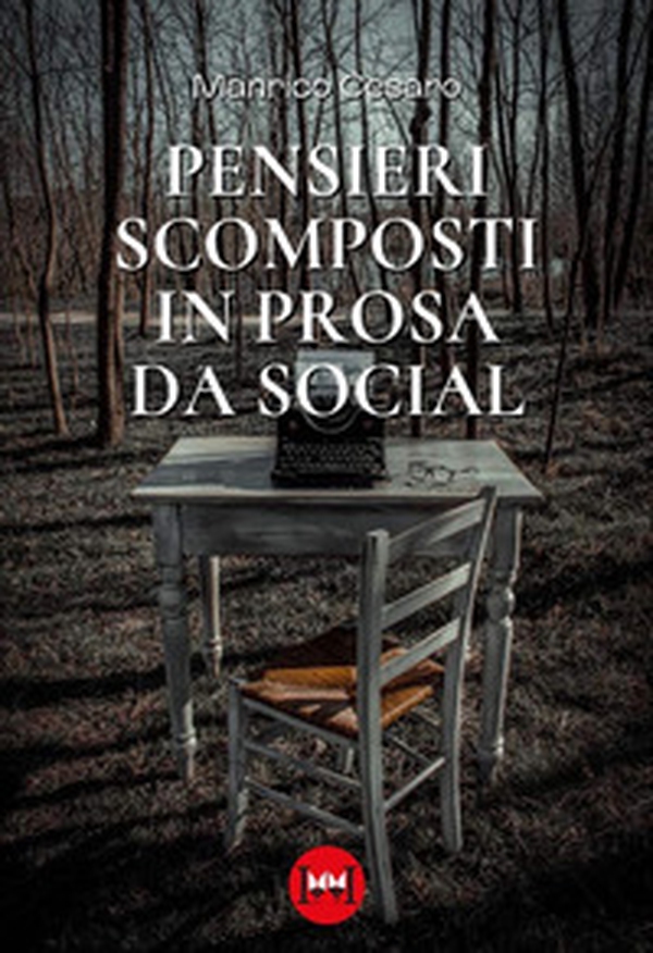 Pensieri scomposti in prosa da social - Librerie.coop Pensieri scomposti in prosa da social - Librerie.coop