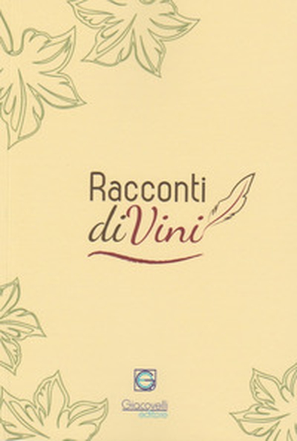 Racconti diVini - Librerie.coop Racconti diVini - Librerie.coop