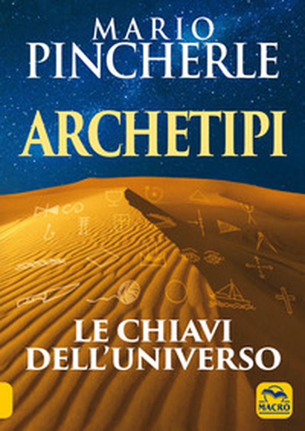 Archetipi. Le chiavi dell'universo - Librerie.coop Archetipi. Le chiavi dell'universo - Librerie.coop