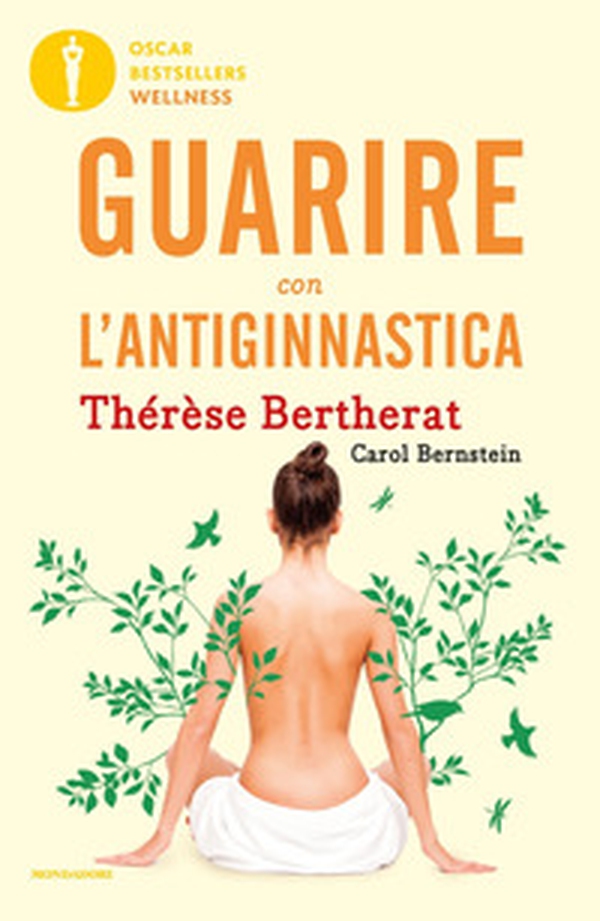 Guarire con l'antiginnastica - Librerie.coop Guarire con l'antiginnastica - Librerie.coop