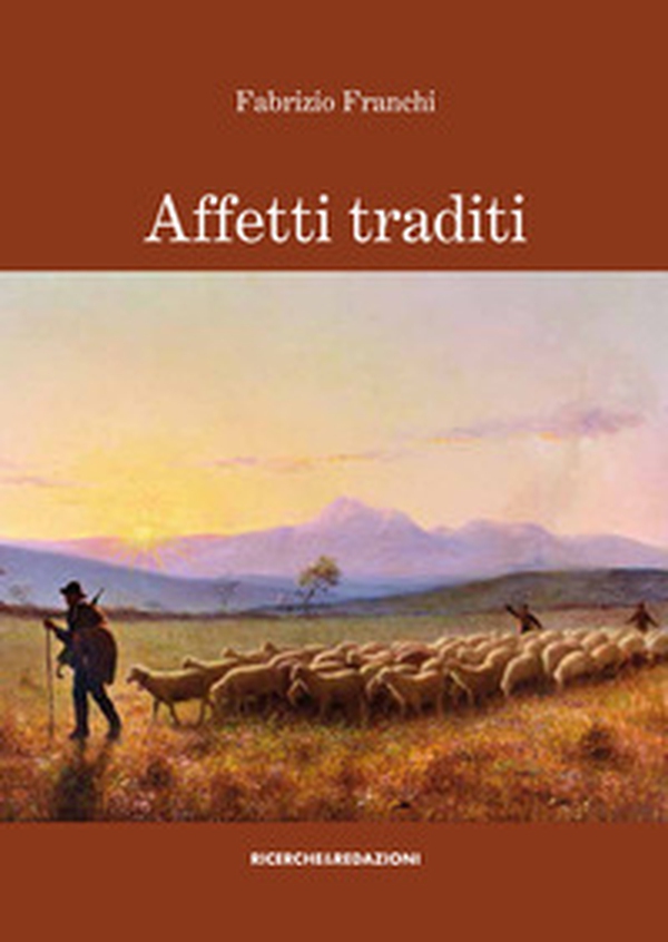 Affetti traditi - Librerie.coop Affetti traditi - Librerie.coop