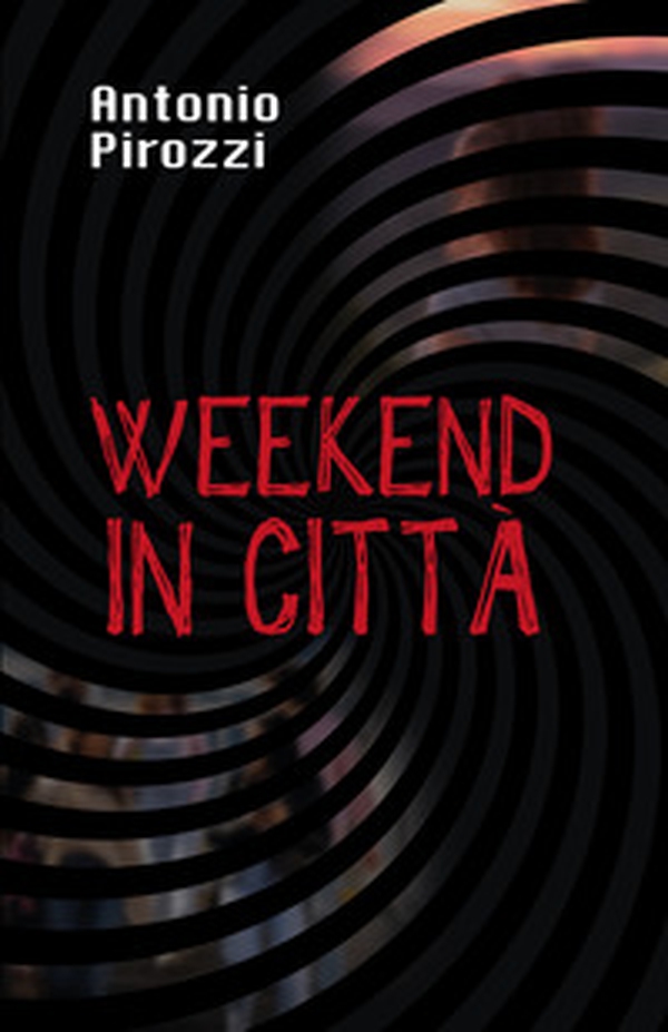 Weekend in città - Librerie.coop Weekend in città - Librerie.coop