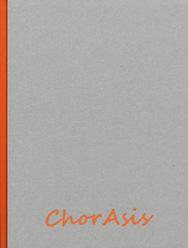 Chor Asis. Lo spazio della visione - Librerie.coop Chor Asis. Lo spazio della visione - Librerie.coop