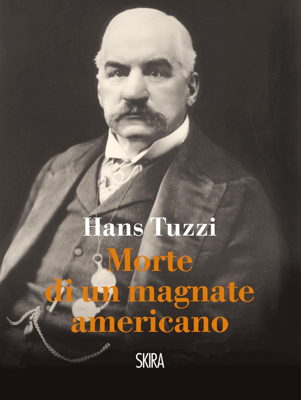 Morte di un magnate americano - Librerie.coop Morte di un magnate americano - Librerie.coop