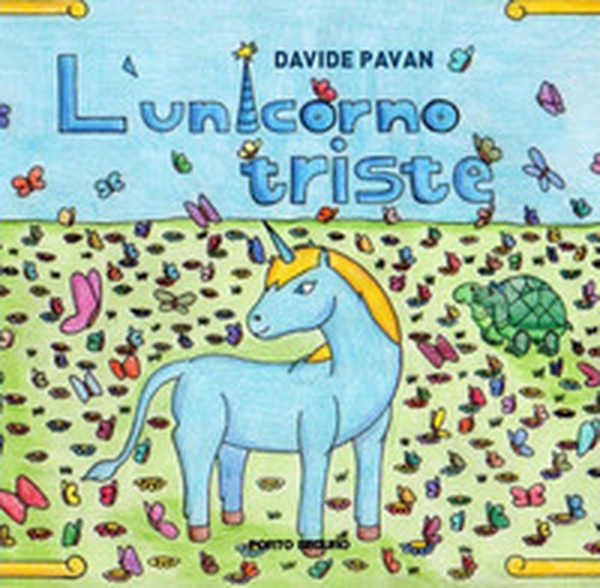 L'unicorno triste - Librerie.coop L'unicorno triste - Librerie.coop