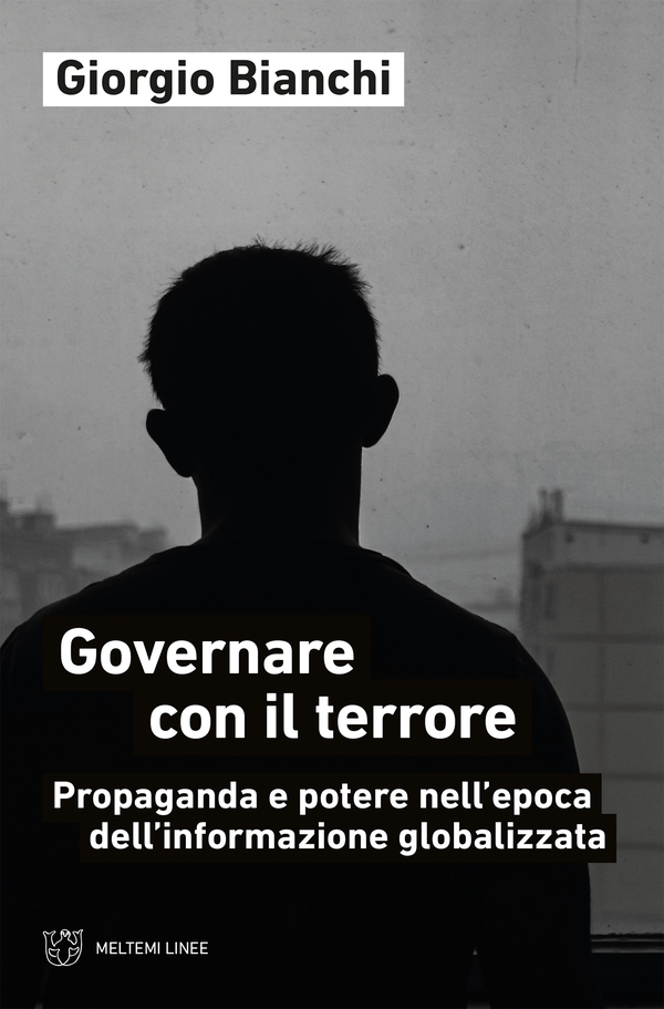 Governare con il terrore - Librerie.coop Governare con il terrore - Librerie.coop