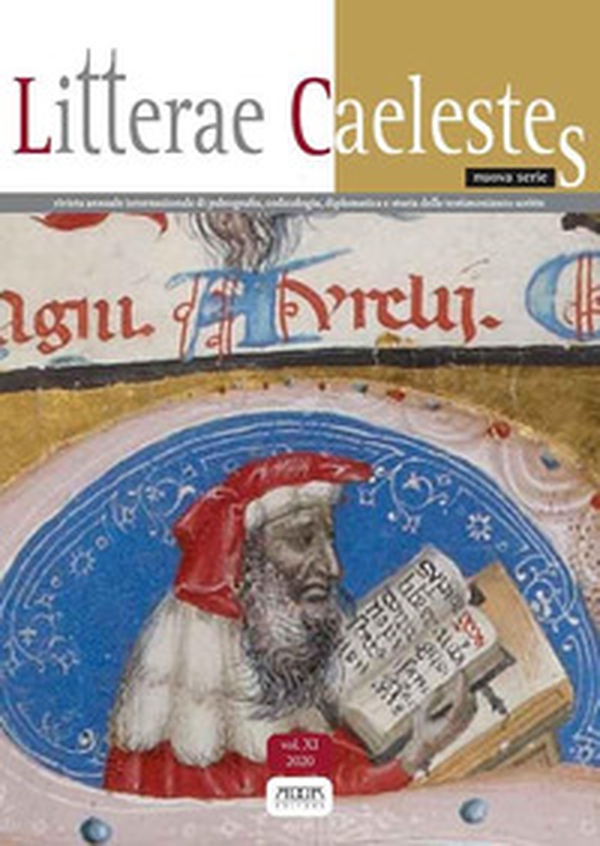 Litterae caelestes. Rivista annuale internazionale di paleografia, codicologia, diplomatica e storia delle testimonianze scritte - Librerie.coop Litterae caelestes. Rivista annuale internazionale di paleografia, codicologia, diplomatica e storia delle testimonianze scritte - Librerie.coop