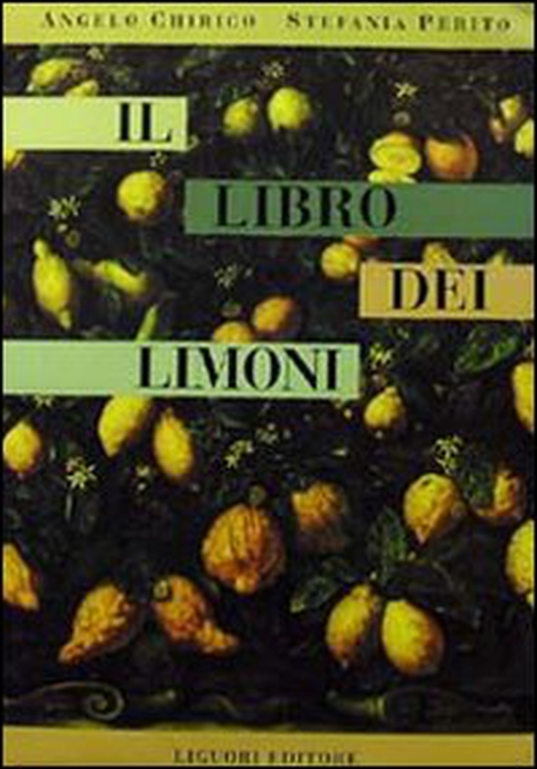 Il libro dei limoni - Librerie.coop Il libro dei limoni - Librerie.coop