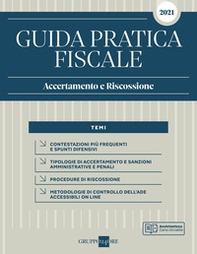 Guida pratica fiscale. Accertamento e riscossione 2021 - Librerie.coop