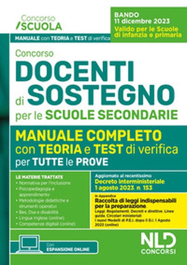 Concorso docenti di sostegno per le scuole secondarie. Manuale completo con test di verifica per tutte le prove con Focus su metodologia di progettazione del PEI aggiornato al D.I. 1 agosto 2023, n. 153 - Librerie.coop Concorso docenti di sostegno per le scuole secondarie. Manuale completo con test di verifica per tutte le prove con Focus su metodologia di progettazione del PEI aggiornato al D.I. 1 agosto 2023, n. 153 - Librerie.coop