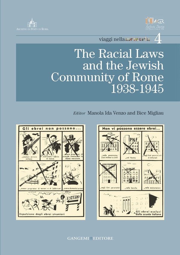 The Racial Laws and the Jewish Comunity of Rome (1938-1945) - Librerie.coop The Racial Laws and the Jewish Comunity of Rome (1938-1945) - Librerie.coop