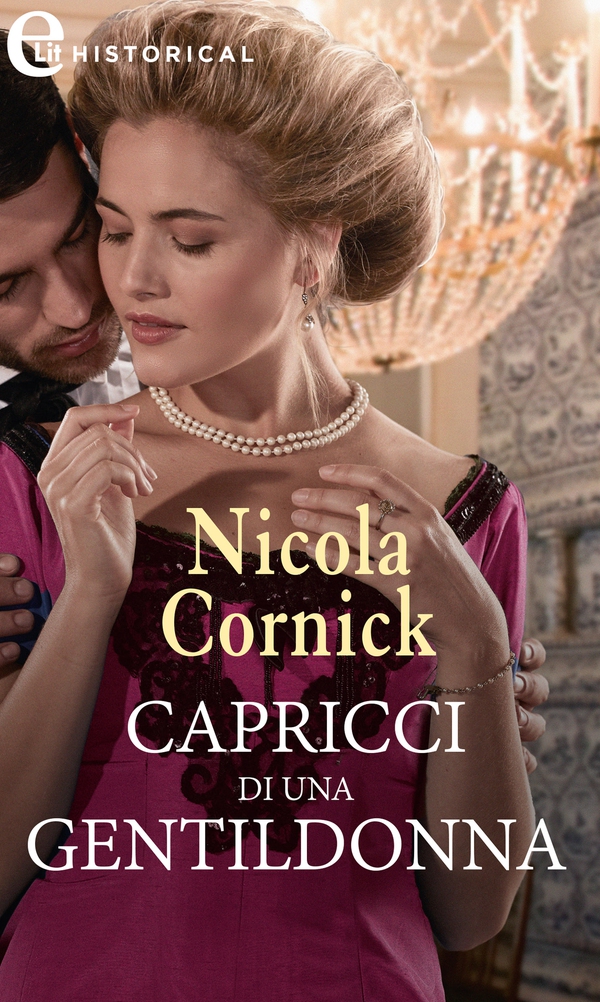 Capricci di una gentildonna (eLit) - Librerie.coop Capricci di una gentildonna (eLit) - Librerie.coop