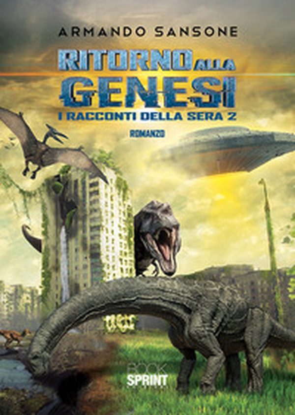 Ritorno alla genesi. I racconti della sera 2 - Librerie.coop Ritorno alla genesi. I racconti della sera 2 - Librerie.coop