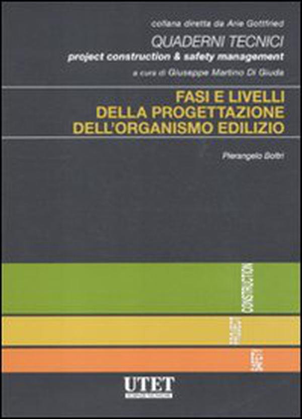 Fasi e livelli della progettazione dell'organismo edilizio - Librerie.coop Fasi e livelli della progettazione dell'organismo edilizio - Librerie.coop