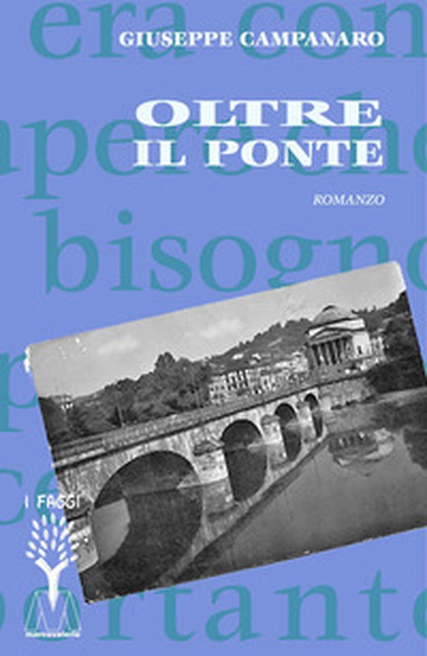 Oltre il ponte - Librerie.coop Oltre il ponte - Librerie.coop