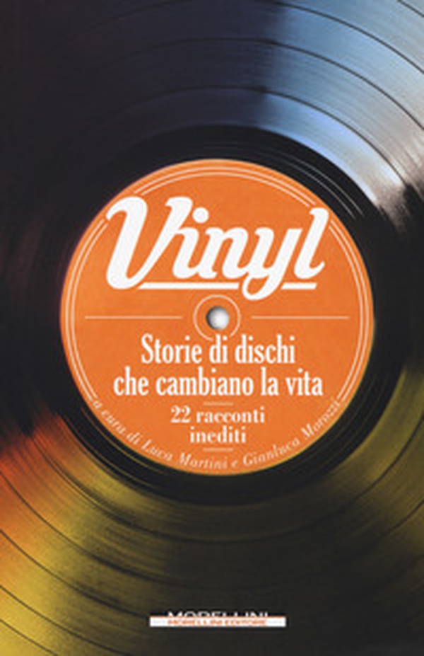 Vinyl. Storie di dischi che cambiano la vita - Librerie.coop Vinyl. Storie di dischi che cambiano la vita - Librerie.coop
