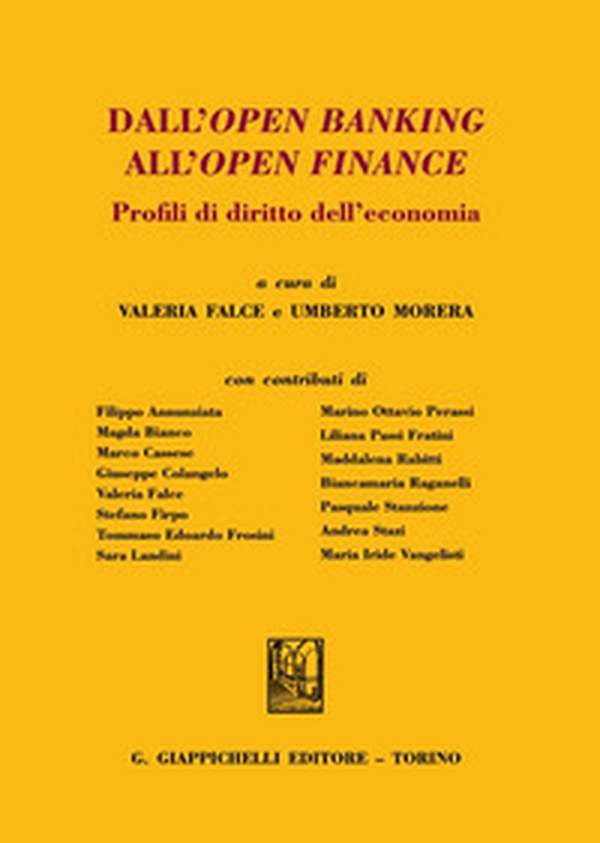 Dall'open banking all'open finance. Profili di diritto dell'economia - Librerie.coop Dall'open banking all'open finance. Profili di diritto dell'economia - Librerie.coop
