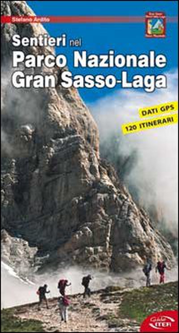 Sentieri nel parco nazionale Gran Sasso-Laga - Librerie.coop Sentieri nel parco nazionale Gran Sasso-Laga - Librerie.coop