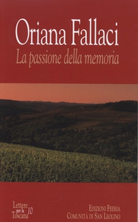 Oriana Fallaci. La passione della memoria - Librerie.coop