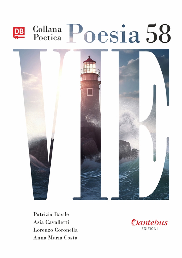 Collana Poetica Vie vol. 58 - Librerie.coop Collana Poetica Vie vol. 58 - Librerie.coop