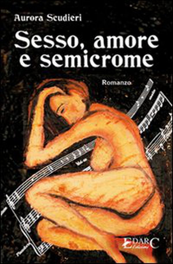 Sesso, amore e semicrome - Librerie.coop Sesso, amore e semicrome - Librerie.coop
