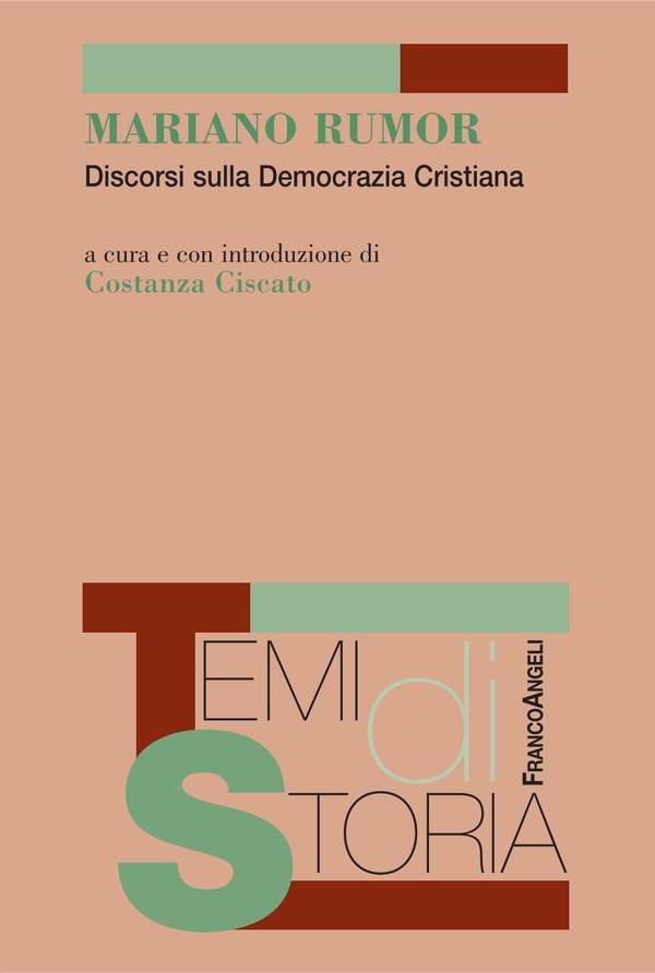 Mariano Rumor. Discorsi sulla Democrazia Cristiana - Librerie.coop Mariano Rumor. Discorsi sulla Democrazia Cristiana - Librerie.coop